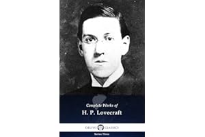 Delphi Complete Works of H. P. Lovecraft (Illustrated) (English Edition)