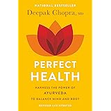 Perfect Health--Revised and Updated: The Complete Mind Body Guide (English Edition)
