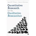 Quantitative Research for the Qualitative Researcher