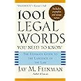 1001 Legal Words You Need to Know: The Ultimate Guide to the Language of the Law