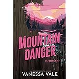 Mountain Danger (Wild Mountain Men Book 4)