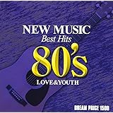 DREAM PRICE 1500 愛と青春のニューミュージック・ベスト'80s