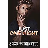 Just One Night: A Small Town Single Dad Romance (Blue Beech Book 2)