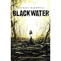 Blackwater: The Complete Saga : McDowell, Michael