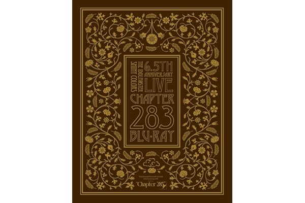 THE IDOLM@STER SHINY COLORS 6.5th Anniversary LIVE “Chapter 283”」Blu-ray (初回生産限定版)