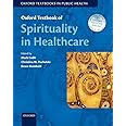 Oxford Textbook of Spirituality in Healthcare