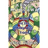 Night on the Milky Way Train