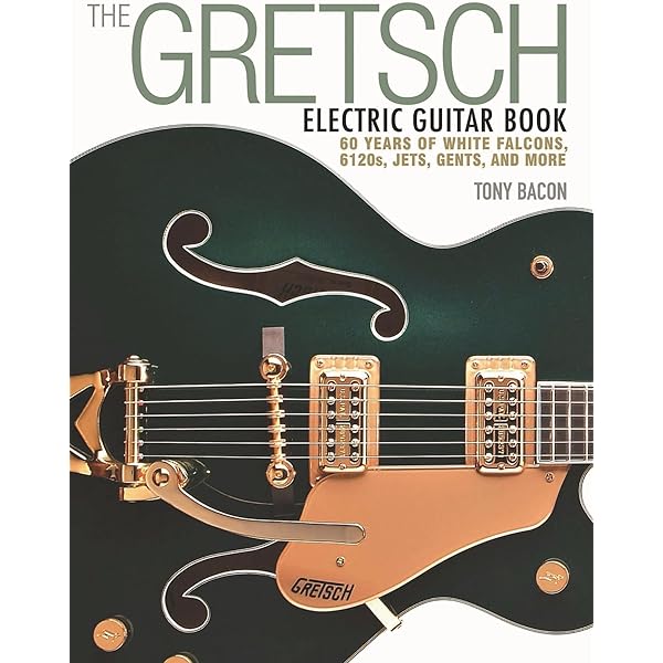 GRETSCH グレッチ　本　洋書　ジェイスコット著 GRETSCH グレッチ 本 洋書 ジェイスコット著 GRETSCH グレッチ