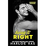 Doing It Right: A Second Chance, Single Parent Romance (Babe Squad Standalones)