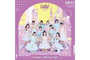 『Liella!と結ぶプロジェクト』ミニアルバム「Hyper Glowing！」 (フォト盤) - Liella!