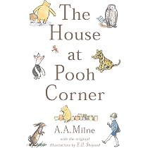 Amazon.co.jp: The House at Pooh Corner (Winnie-the-Pooh) : Milne