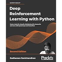 Deep Reinforcement Learning Hands-On - Second Edition: Apply modern RL methods to practical problems of chatbots， robotics， discrete optimization， web automation， and more Deep Reinforcement Learning Hands-On: Apply modern RL