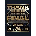 LIVE DA PUMP 2019 THANX!!!!!!! FINAL at 日本武道館(Blu-ray Disc2枚組+CD2枚組)