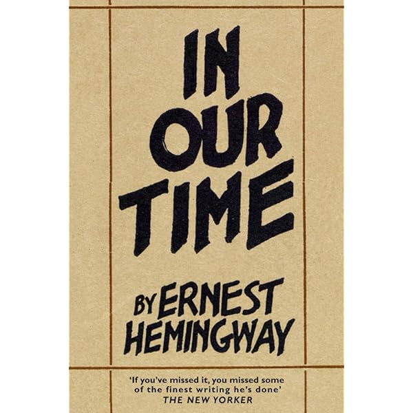 Amazon | In Our Time | Hemingway, Ernest | Single Author