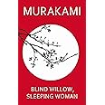 Blind Willow, Sleeping Woman