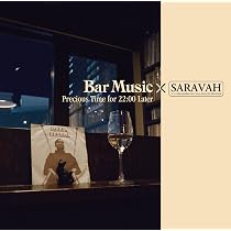 CORE PORT BAR MUSIC セット Amazon.co.jp: Bar Music×CORE PORT -Precious Time for 23:00 Later