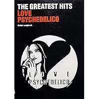 バンド・スコア LOVE PSYCHEDELICO / Early Times~The Best of LOVE