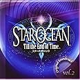 スターオーシャン 3 Till the End of Time オリジナルサウンドトラック Vol.2