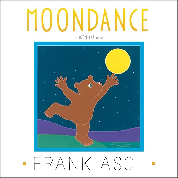 Amazon | Happy Birthday, Moon (Moonbear) | Asch, Frank, Asch