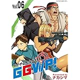 GGWP！ －グッドゲームウェルプレイド！－（６） (サイコミ×裏少年サンデーコミックス)