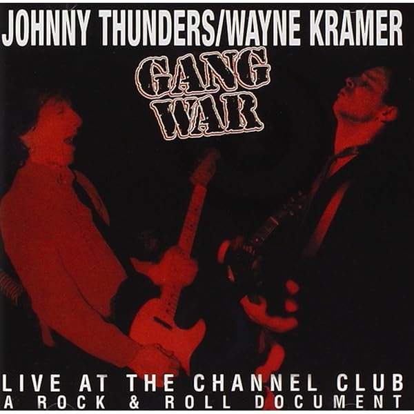 Amazon.co.jp: Johnny Thunders & Wayne Kramer's Gang War
