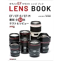 Canon Lレンズ 完全ガイドブック ~キヤノン EFレンズ Lシリーズ現行37
