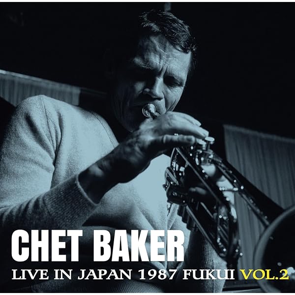 【新品未開封】【レコード】Chet Baker ライヴ・イン・ジャパン～1986 Amazon.com: Chet Baker - Live In Japan 1986 Sendai Volume 1