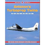 Antonov's Turboprop Twins: An-24/An-26/An-30/An-32 (Red Star)