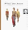 Dries Van Noten: Deconstructing Fashion (Cutting Edge) Dries Van Noten: Deconstructing Fashion (Cutting Edge)
