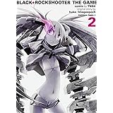 BLACK★ROCKSHOOTER THE GAME (2) (カドカワコミックス・エース)