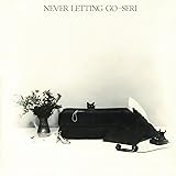 NEVER LETTING GO(+2)(紙ジャケット仕様) [BRIDGE-253]