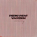 PERMANENT VACATION PRESENTS SELECTED LABEL WORKS 4