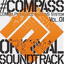 Amazon.co.jp: 「#コンパス 戦闘摂理解析システム」オリジナルサウンド