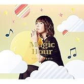 Magic Hour【DVD付限定盤】(CD+DVD+PHOTOBOOK)