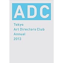 ADC年鑑2012 Yahoo!オークション - ADC年鑑 2012 函付き Tokyo ART DIRECTORS CLUB
