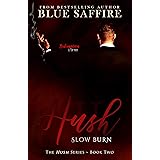 Hush 2: Slow Burn
