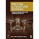 Writing Literature Reviews: A Guide for Students of the Social and Behavioral Sciences