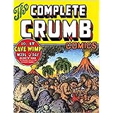 The Complete Crumb 17: The Late 1980s: Cave Wimp: Mode O'Day, Aline 'N' Bob & Other Stories, Cover, Drawings (Complete Crumb 