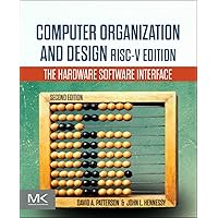 Computer Organization and Design RISC-V Edition: The Hardware Software Interface