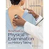 Bates' Guide to Physical Examination and History Taking