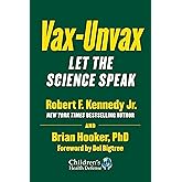 Vax-Unvax: What Does the Science Say?