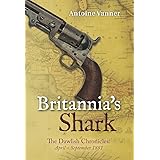 Britannia's Shark: The Dawlish Chronicles: April - September 1881