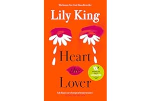 Heart the Lover: The Instant New York Times bestseller