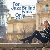 Amazon | For Jazz Vocal Fans Only Vol.9 | V.A. (寺島靖国) | ジャズ