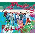 PULL UP! (初回生産限定盤2) (CD+Blu-ray) - Hey! Say! JUMP