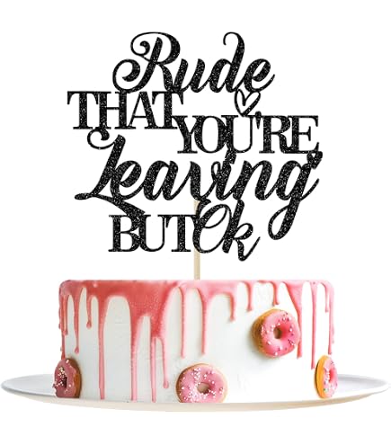 Nanvin Glitter "You're Dead To Us Now" Cake Topper - Funny Farewell Decoration For Coworker Parties