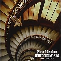 Amazon.co.jp: PIANO COLLECTIONS KINGDOM HEARTS: ミュージック