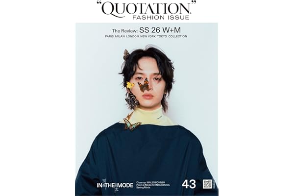 QUOTATION FASHION ISSUE The Review SS26 W+M VOL.43