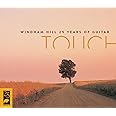 Touch: Windham Hill 25 Years of Guitar