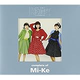 コンプリート・オブ・Mi-Ke at the BEING studio